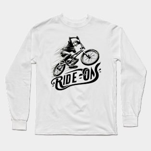 BMX bicycle, Ride On Long Sleeve T-Shirt